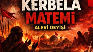 Kerbelâ Matemi   Alevi Deyişi