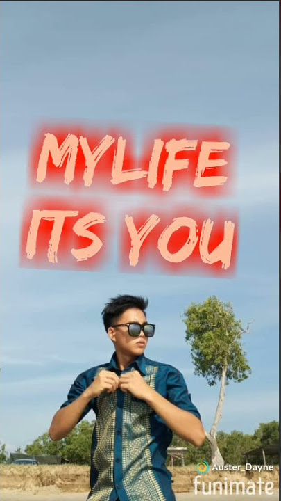 i love my life because my life its you😊😊