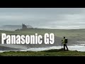 Review Panasonic G9 Kamera - Testbericht aus Irland