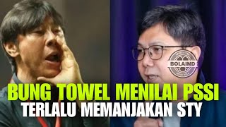 Kritik Bung Towel Kepada STY Lagi Dan Lagi