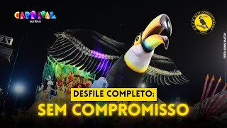 Carnaval De Manaus 2025 Sem Compromisso  Desfile Completo