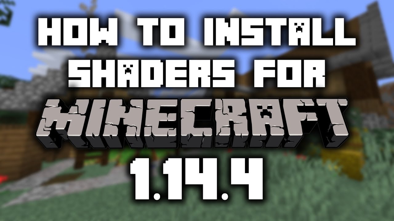 Minecraft - How To Download And Install Shaders 1.14.4