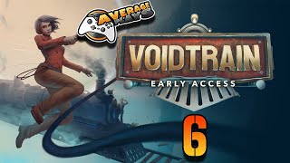 Voidtrain Ep 6 | Expanding & Upgrading