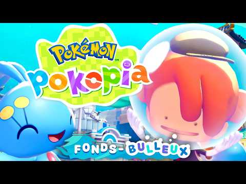 UN NOUVEAU MONDE SOUS-MARIN ! Découverte du DLC POKOPIA