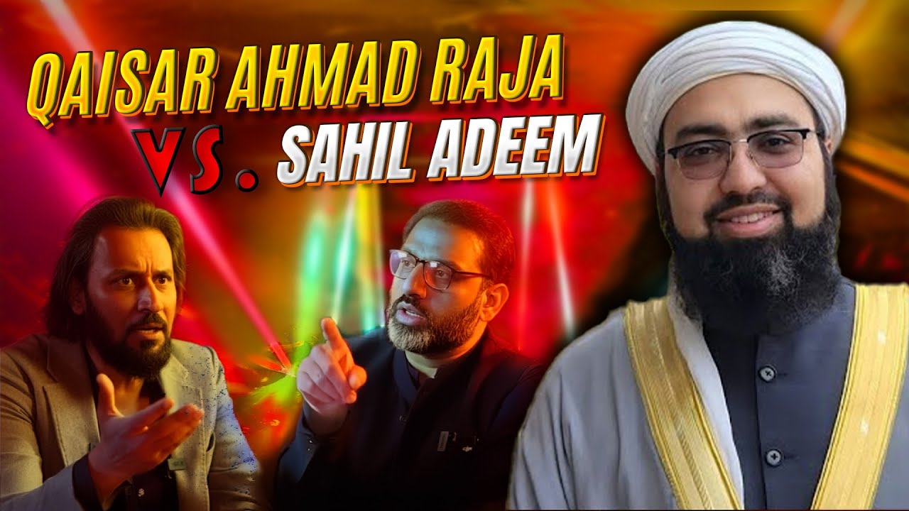 Qaisar Ahmad Raja Vs. Sahil Adeem