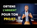 7 moyens de financer son projet efficacement