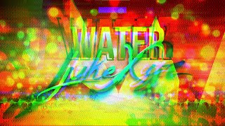 Lukexyz - Water Off Vz