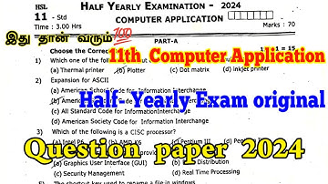 11th Computer Application Half yearly question paper 2024 | 11th Computer Application questions 2024