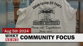 HARAMBEE ARTS FESTIVAL RUNS THROUGH FRIDAY IN LENOIR | WHKY News -- Community Focus: Mon., 08/05/24