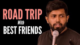 Best Friends are Mean| Stand up comedy by Anand Rathnam.