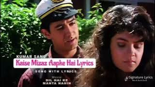 Kaise Mizaz Aapke Hain Heart Touching What's upp Status Kumar Sanu