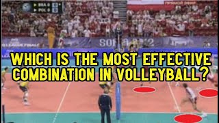 Which is the MOST EFFECTIVE COMBINATION in volleyball? | Volleyball Explained