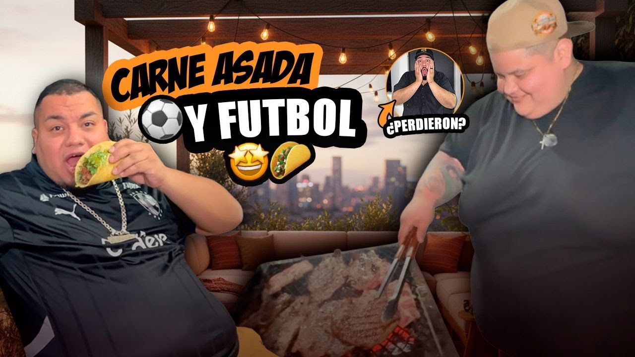 CARNE ASADA para el Partido 🥩🔥 Todo perfecto hasta QUE PERDIERON 🥲 - La Marraniza