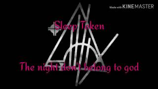 Sleep Token - The Night Don't Belong To God (Video Lyric - Subtitulado Español)