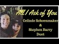 All I Ask of You - duet - Celinde Schoenmaker and Busker Stephen Barry.  Magic in Covent Garden