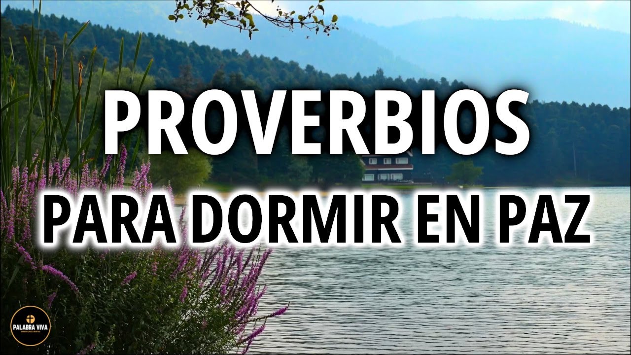 Palabra de Dios Para Dormir | Proverbios | Biblia Hablada | Despierta Mas Sabio