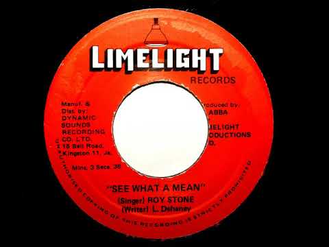 Roy Stone - See What A Mean