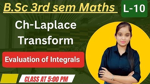 B.Sc 3rd sem Maths || Ch- Laplace Transform || By Jyoti Chaudhary ✍️✍️