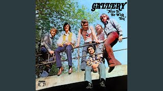 Video thumbnail of "Gallery - Nice to Be with You"