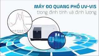 Sử Dụng Máy Đo Quang Phổ Uv-Vis Trong Định Tính Và Định Lượng Phần 1