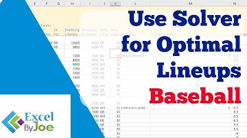 How to use Solver to Optimize Daily Fantasy MLB lineups