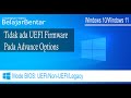 No UEFI Firmware Settings in Advance BIOS Windows 10 & Windows 11