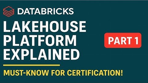 Databricks Lakehouse Platform Explained | Part 1 | Data Engineer Associate Certification Prep