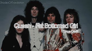 Queen - Fat Bottomed Girls Lyrics (Türkçe Çeviri)