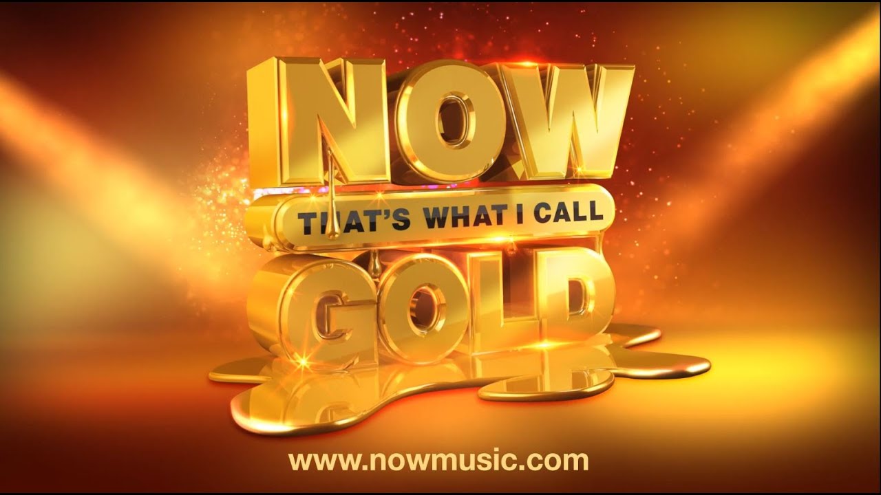 Gold tv. Now that's what i Call 30 years. Now that's what i Call Music! 14. Golden Call.