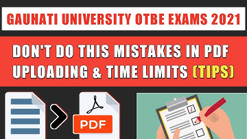 PDF Uploading Mistakes & Right Way To Convert & Upload Pdf📃 (TIPS)⚡| Gauhati University OTBE 2020-21
