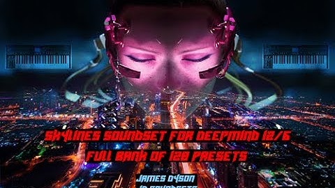 Blade Runner Style Music.New Skylines Soundset for Behringer Deepmind 12/6