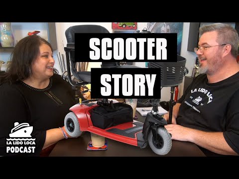 OUR CRUISE SHIP SCOOTER EXPERIENCE - La Lido Loca Podcast Highlight