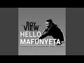Hello Mafunyeta