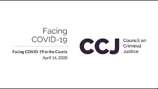 Facing COVID-19 in the Courts