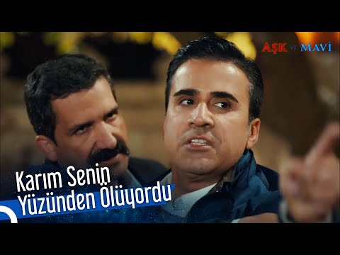 İlyas'ın Evine Baskın | Aşk ve Mavi