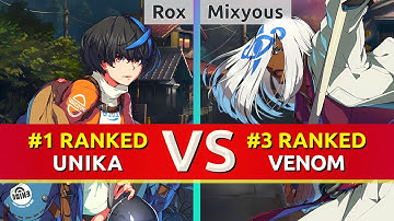 GGST ▰ Rox (#1 Ranked Unika) vs Mixyous (#3 Ranked Venom). High Level Gameplay