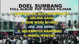 Doel Sumbang FULL ALBUM POP SUNDA PILIHAN TERLARIS 2024