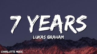 Lukas Graham - 7 Years (Lyrics)