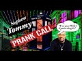 Nephew Tommy Prank Phone Call "I