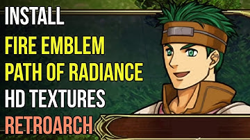 How to Install Fire Emblem Path of Radiance HD Texture Pack in Dolphin RetroArch