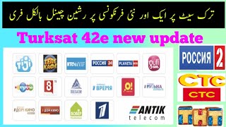 Turksat 42E New Update 2026 Free Russian & Turkish Channels Latest Scan