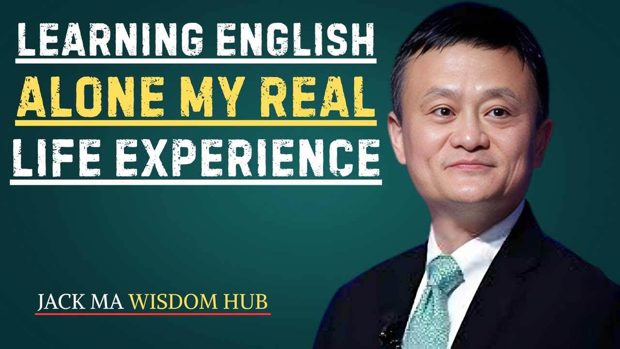 Learning English Alone: My Real-Life Experience | Inspired By Jack ma
