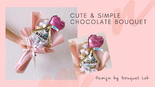 Cute &amp; simple chocolate bouquet | 可爱简单的巧克力花束