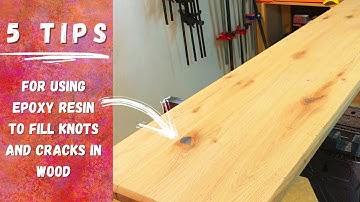 5 Tips For Using Epoxy to Fill Cracks & Knots in Wood