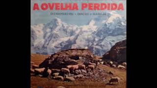 Dirceu e Marilia - A Ovelha Perdida - LP Completo 1970