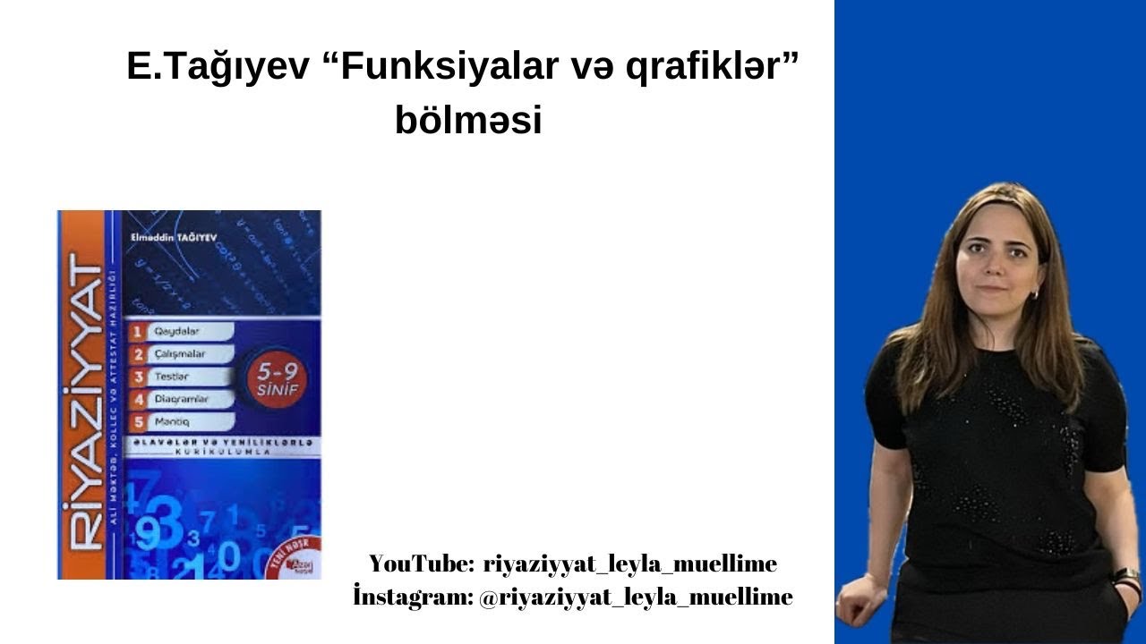 E.Tağıyev Funksiyalar və Qrafiklər bölməsi