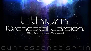 Evanescence Lithium (Orchestal Version) By Alexander Clouser [HD 720p]