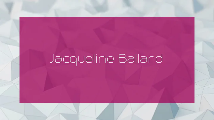 Jacqueline Ballard - appearance