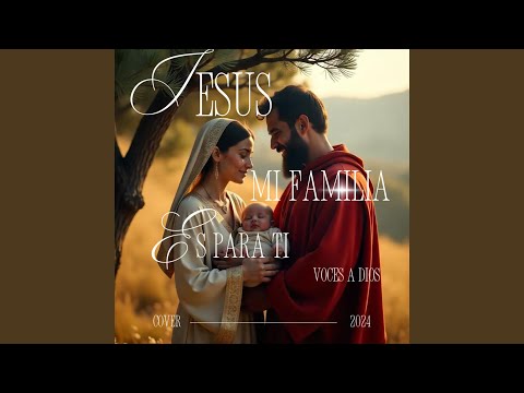 Jesus Mi Familia