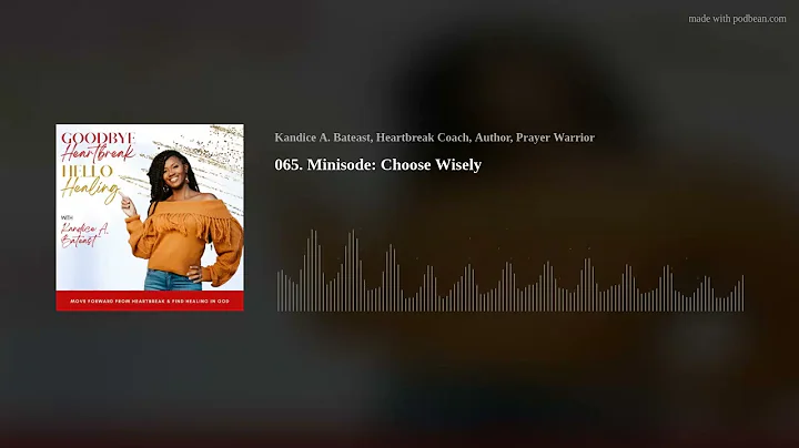 065. Minisode:  Choose Wisely